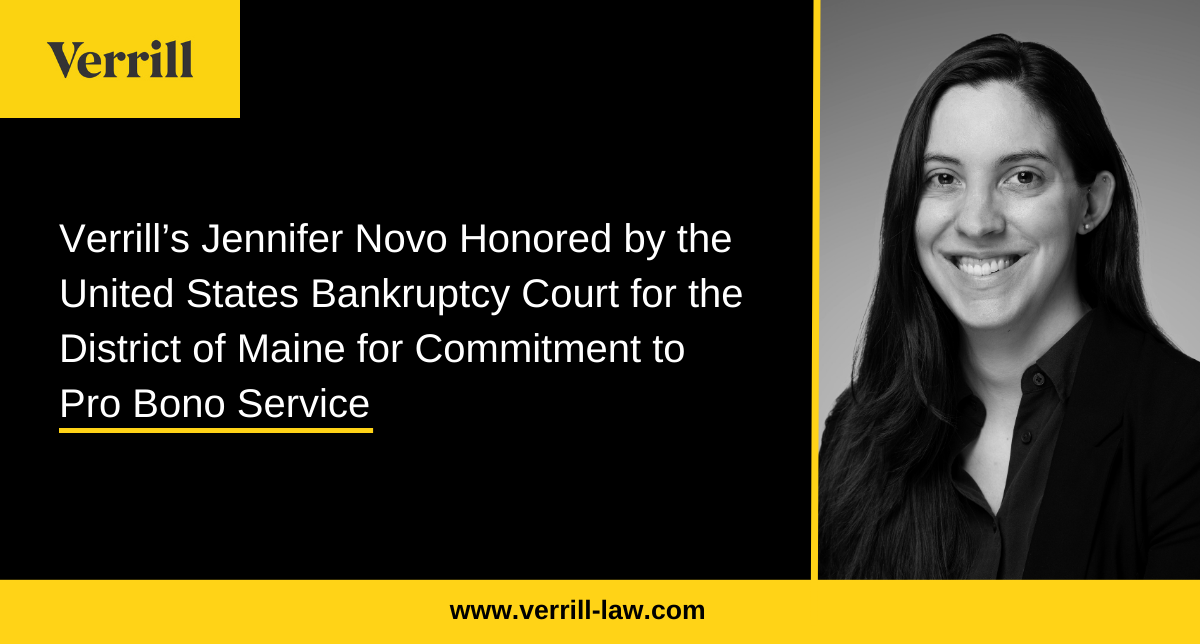 Verrill’s Jennifer Novo Honored by the United States Bankruptcy Court for the District of Maine for Commitment to Pro Bono Service